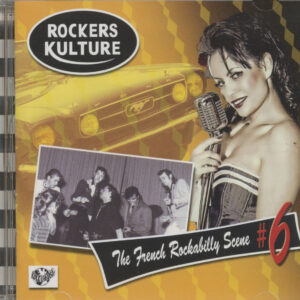 Various - Rockers Kulture - The French Rockabilly Scene Vol.6 (CD)