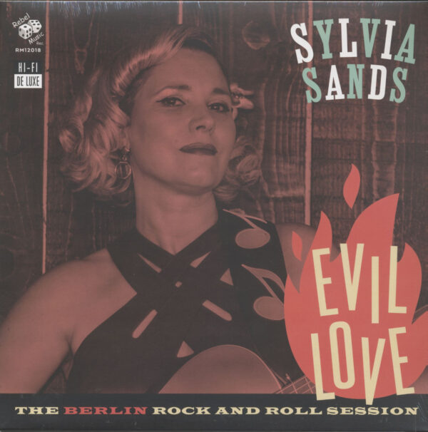 Sylvia Sands - Evil Love - The Berlin Rock And Roll Session (LP)