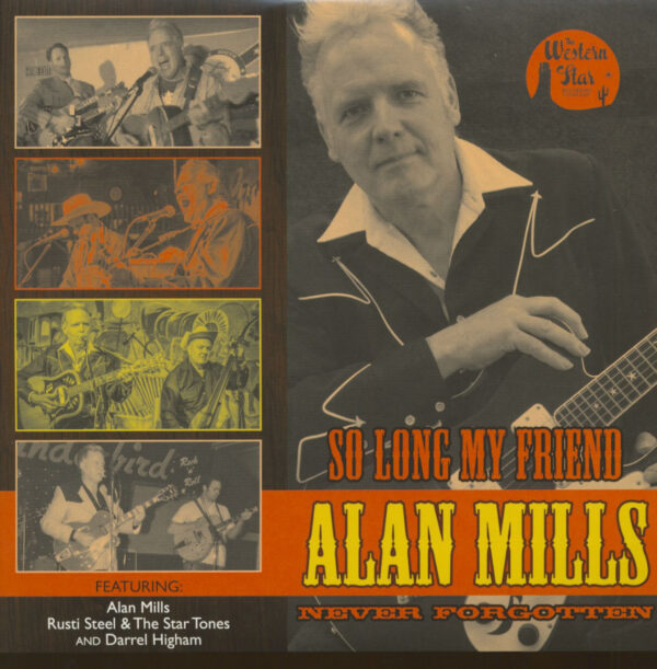 Various - So Long My Friend - Alan Mills - Never Forgotten (LP