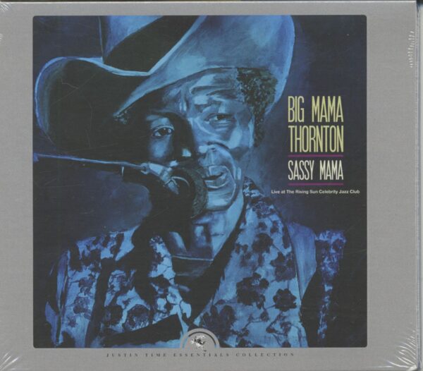 Big Mama Thornton - Sassy Mama - Live At The Rising Sun Celebrity Jazz (CD)