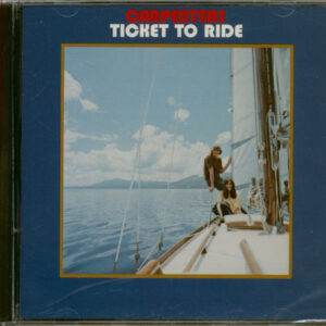 The Carpenters - Ticket To Ride (CD)