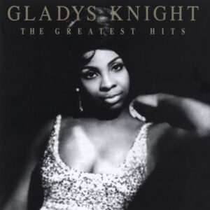 Gladys Knight - The Greatest Hits