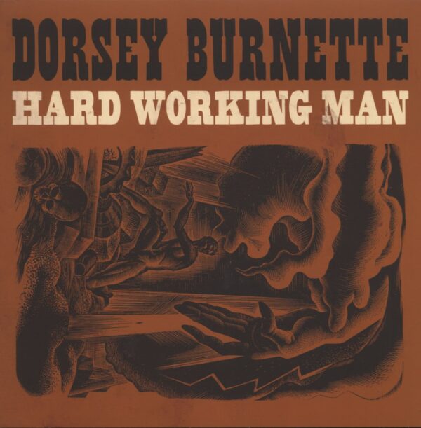 Dorsey Burnette - Hard Working Man (LP