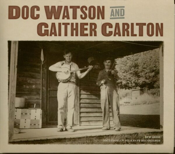 Doc Watson and Gaither Carlton - Doc Watson and Gaither Carlton (CD)