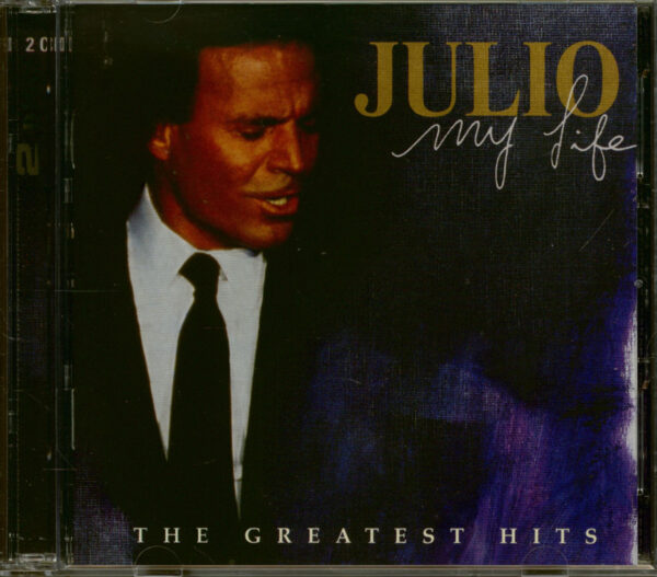 Julio Iglesias - My Life - The Greatest Hits (2-CD)