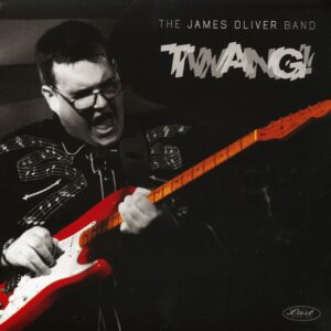 James Oliver Band - Twang (LP)