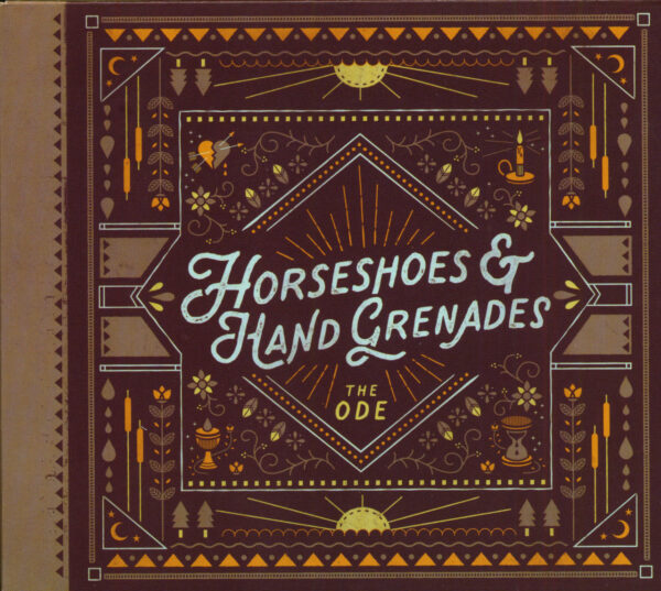 Horseshoes & Hand Grenades - The Ode (CD)