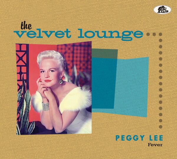 Peggy Lee - Fever - The Velvet Lounge Series (CD)