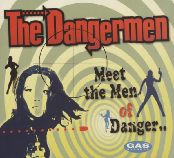 DANGERMEN - Meet The Men Of Danger