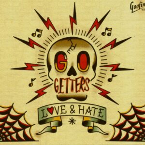 The Go Getters - Love And Hate (CD)