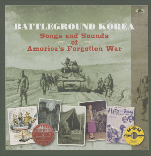 Various - History - Battleground Korea - Songs and Sounds of America’s Forgotten War (4-CD Deluxe Box Set)