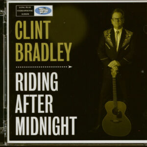 Clint Bradley - Riding After Midnight (CD)