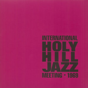 Various - International Holy Hill Jazz Meeting - 1969 (2-LP)