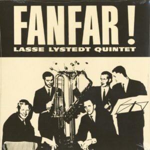 Lars Lystedt Quintet - Fanfar! (10inch)