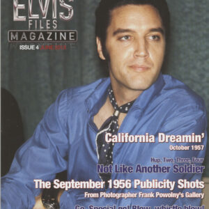 Elvis Presley - The Elvis Files Magazine #4 - June 2013