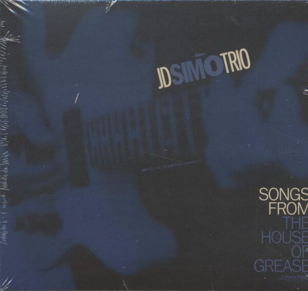 JD Simo - Songs From The House Of Grease (CD)