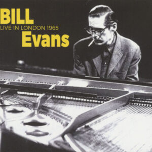 Bill Evans - Live In London 1965 (CD)