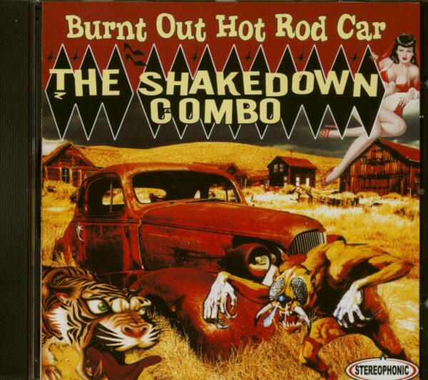 The Shakedown Combo - Burnt Out Hot Rod Car (CD)