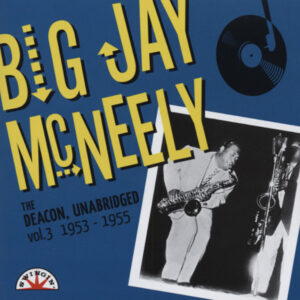 Big Jay McNeely - Vol.3