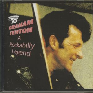 Graham Fenton - A Rockabilly Legend (CD)