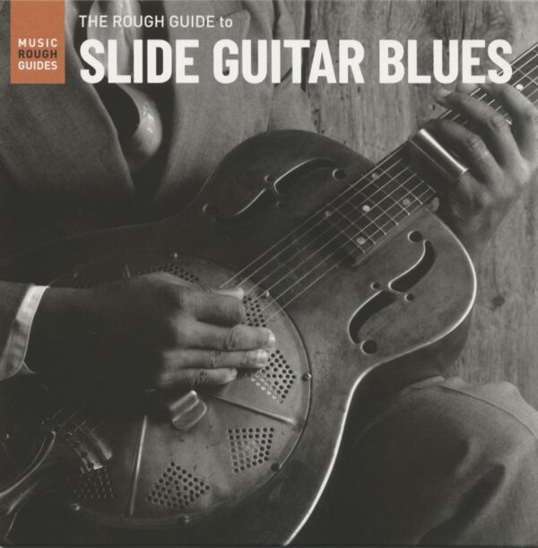 Various - The Rough Guide To Slide Guitar Blues (LP)