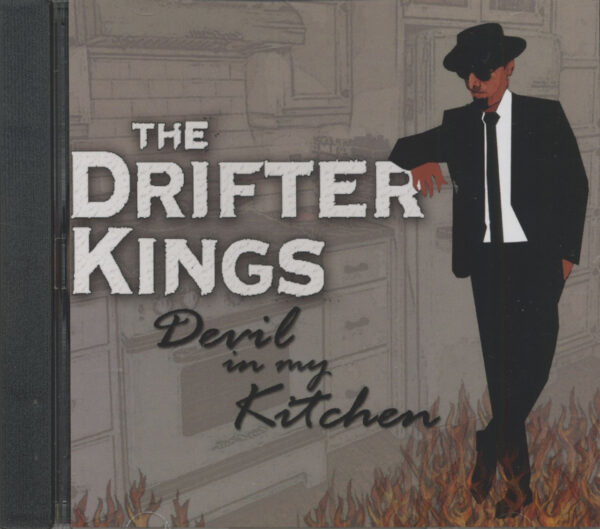 The Drifter Kings - Devil In My Kitchen (CD)