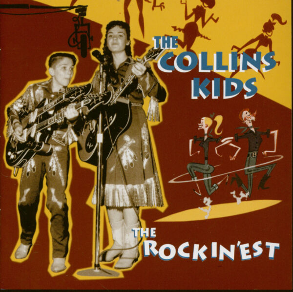 The Collins Kids - The Rockin'est (CD)