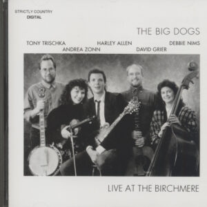 The Big Dogs - Live At The Birchmere (CD)