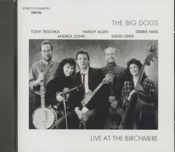 The Big Dogs - Live At The Birchmere (CD)