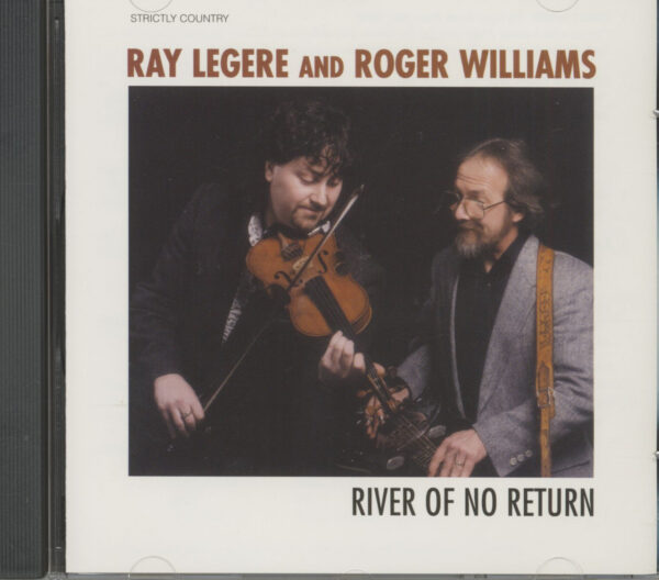 Ray Legere & Roger Williams - River Of No Return (CD)