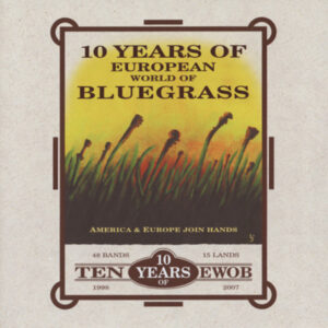 Various - 10 Years Of European World Of Bluegrass (2-CD)