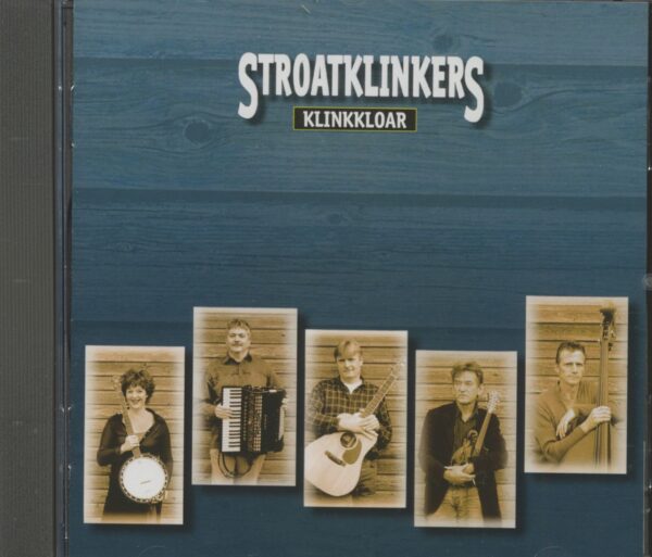 Stroatklinkers - Klinkkloar (CD)