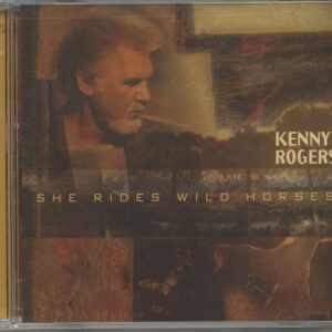 Kenny Rogers - She Rides Wild Horses (CD)