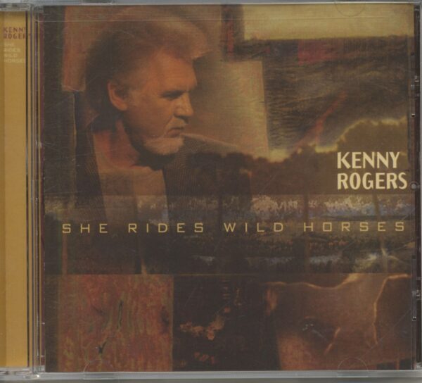 Kenny Rogers - She Rides Wild Horses (CD)