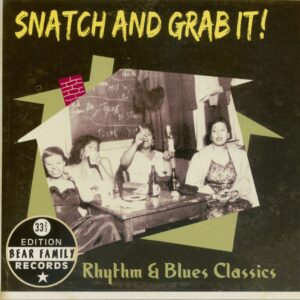 Various - Bear Family Records - Snatch And Grab It 33 2 - 3 Edition (CD - Limited)