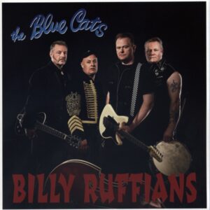 The Blue Cats - Billy Ruffians - Gotta Go 7inch