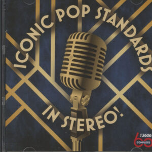 Various - Iconic Pop Standards In Stereo (CD)