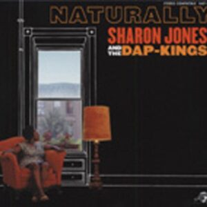 Sharon Jones & The Dap-Kings - Naturally