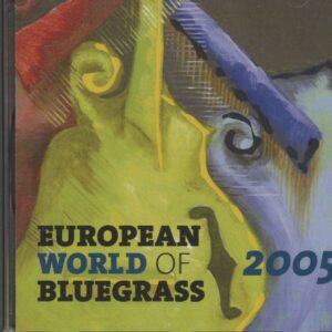 Various - European World Of Bluegrass 2005 (CD)