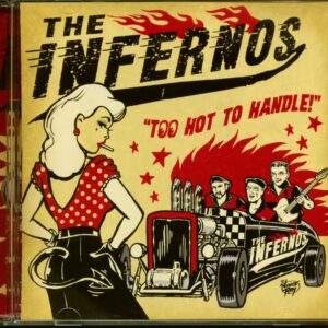 The Infernos - Too Hot To Handle (CD)