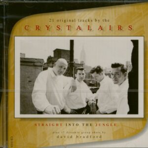 The Crystalairs - Straight Into The Jungle (CD)