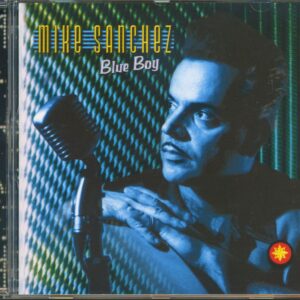 Mike Sanchez - Blue Boy (CD)