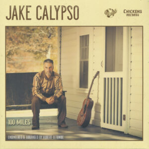 Jake Calypso - 100 Miles (LP)