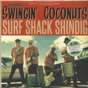 Shorty's Swingin' Coconuts - Surf Shack Shinding (LP