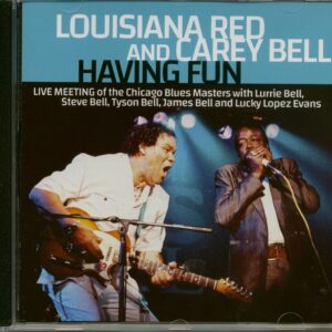 Louisiana Red & Carey Bell - Having Fun (CD)