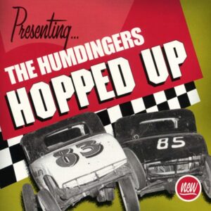 Humdingers - Hopped Up (CD)