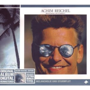 Achim Reichel - Melancholie und Sturmflut (CD)