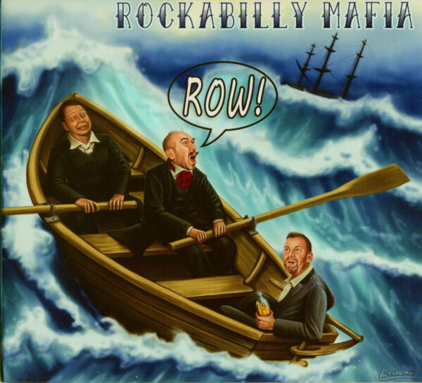 Rock-A-Billy Mafia - Row! (CD)