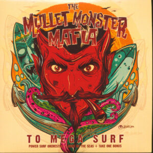 The Mullet Monster Mafia - To Mega Surf (CD)