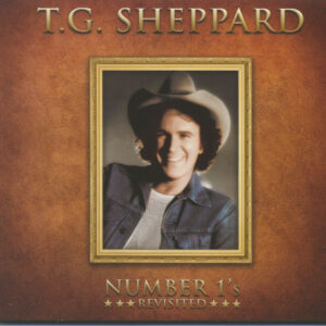 T.G. Sheppard - Number 1's Revisited (CD)